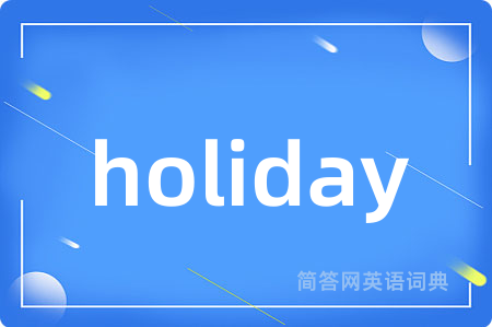 holiday