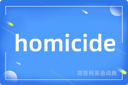 homicide