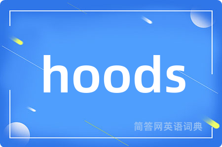 hoods
