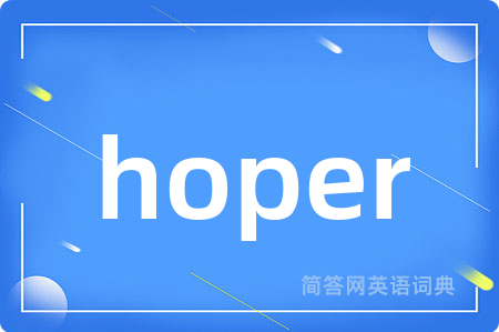 hoper