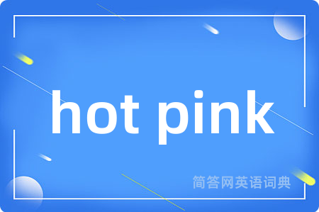 hot pink
