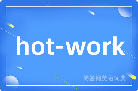 hot-work