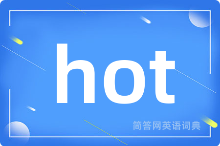 hot