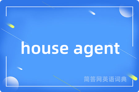 house agent