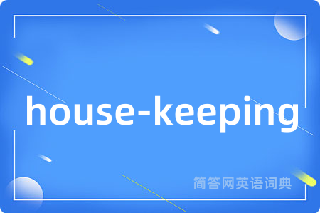 house-keeping