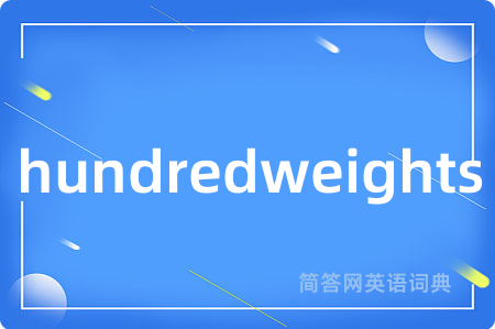 hundredweights