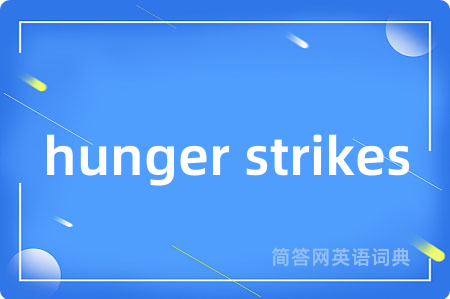 hunger strikes