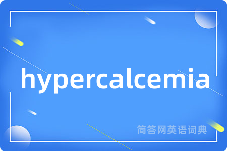 hypercalcemia