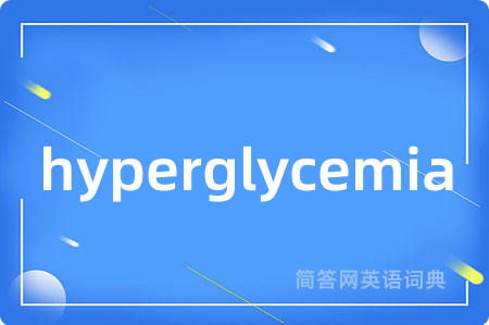 hyperglycemia