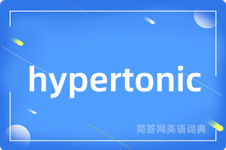 hypertonic