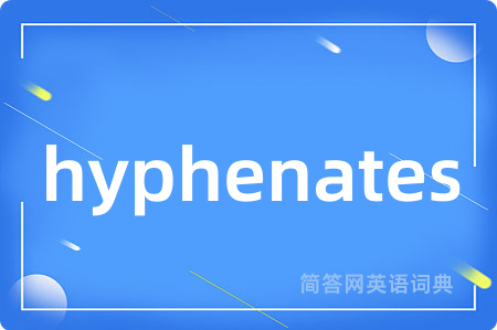 hyphenates