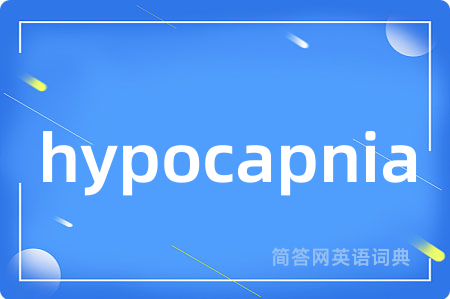 hypocapnia