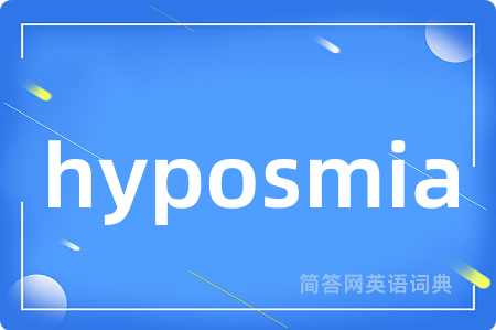 hyposmia