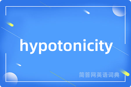 hypotonicity