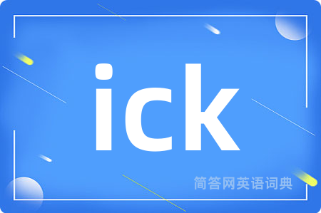 ick