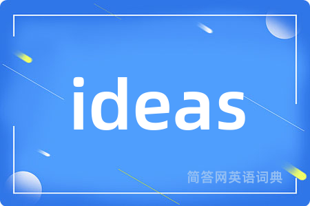 ideas