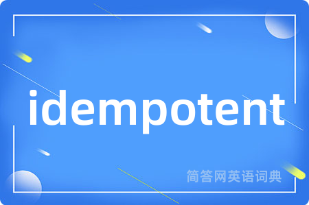 idempotent