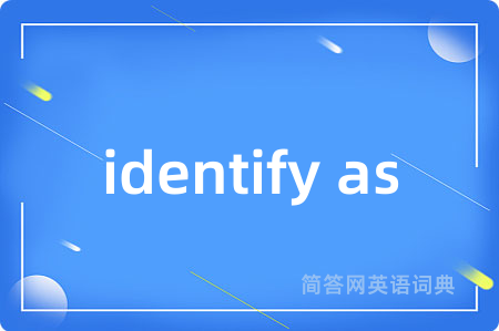 identify as