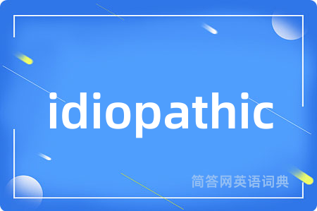 idiopathic