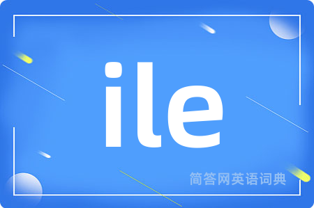 ile