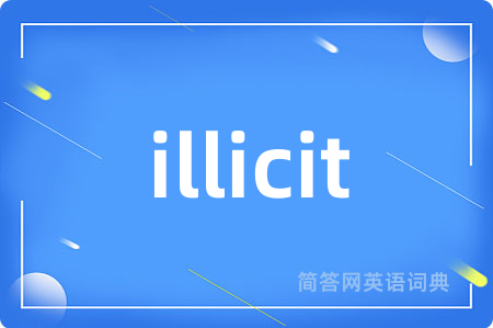 illicit