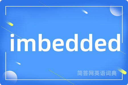 imbedded