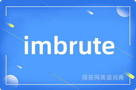 imbrute