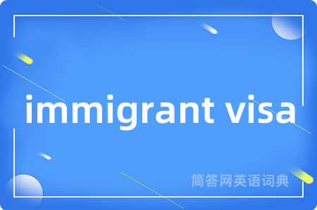 immigrant visa