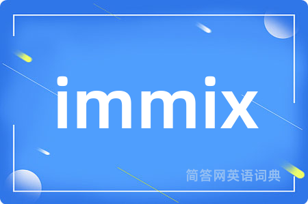 immix
