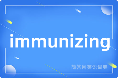 immunizing