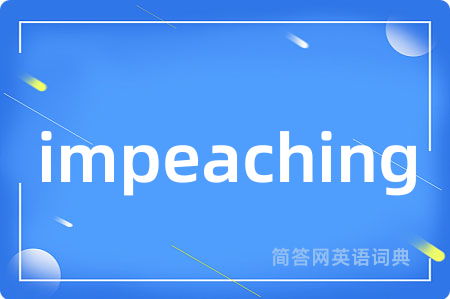 impeaching