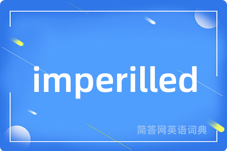 imperilled