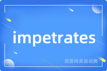 impetrates