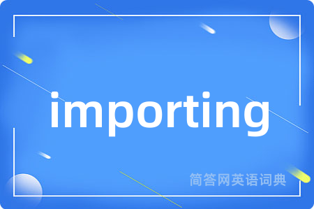 importing