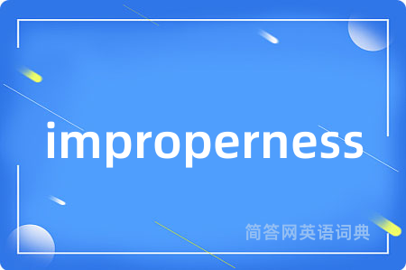 improperness
