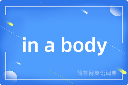 in a body