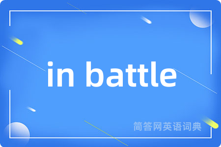 in battle
