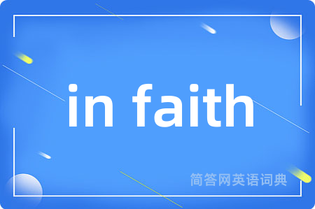 in faith