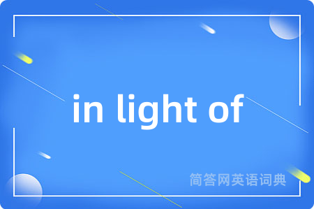 in light of