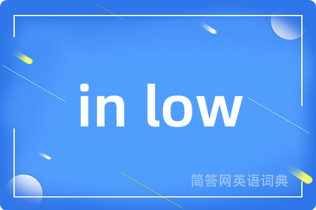 in low