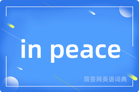 in peace