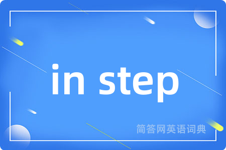 in step