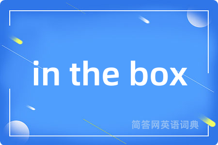 in the box