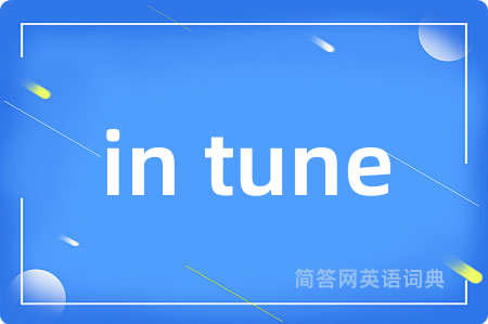 in tune