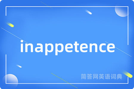 inappetence