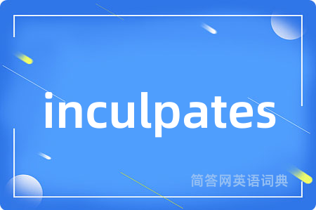 inculpates