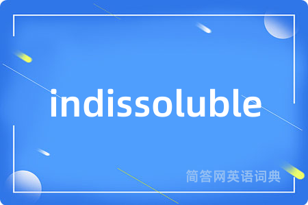 indissoluble