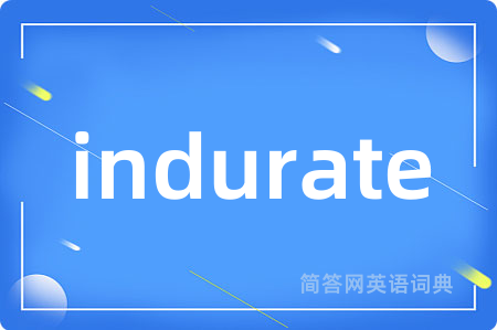 indurate
