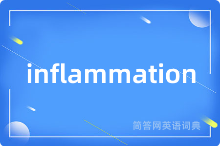 inflammation