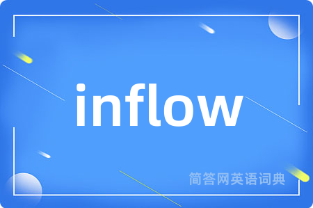 inflow